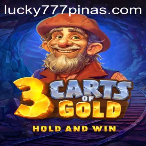 Discover the Exciting World of 3cartsOfGold with 777Pinas.COM