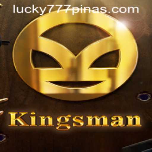 Explore the Exciting World of Kingsman - A New Gaming Adventure by 777Pinas.COM