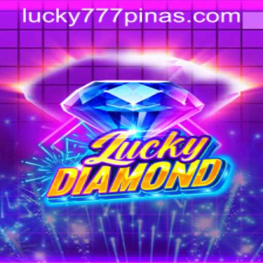 Discover the Thrills of LuckyDiamond: A Newly Launched Game on 777Pinas.COM